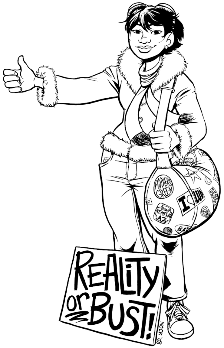 A sketch of Jenny Everywhere, standing with her thumb out, hitchhiking with a sign reading "Reality or Bust!" She carries a duffel bag with stickers implying travel to various fictional universes